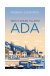 Ada - Sensiz Geçen Yıllarım