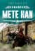 Kumandan Mete Han