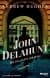 John Delahunt: Bir Cinayetin Hikayesi
