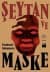 Şeytan ve Maske