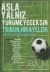 Asla Yalnız Yürümeyeceksin Tribün Hikayeleri