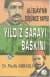 Ali Suâvi'nin Düşünce Yapısı & Yıldız Sarayı Baskını