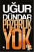 Pazarlık Yok