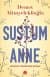 Sustum Anne (Açmayan Tomurcuğun Romanı)