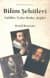 Bilim Şehitleri Galileo, Tycho Brahe, Kepler