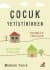 Çocuk Yetiştirirken