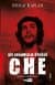 Bir Adanmışlık Öyküsü Che Guevara