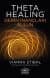 Thetahealing Derin İnançları Bulun