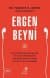 Ergen Beyni