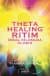 Thetahealing Ritim İdeal Kilonuza Ulaşın