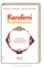 Kendimi Keşfediyorum Çocuklar İçin Nörobilim Temelli Duygu, Farkındalık ve Dikkat Egzersizleri