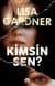Kimsin Sen?