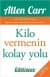 Kilo Vermenin Kolay Yolu