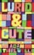 Lucid & Cute