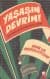 Yaşasın Devrim - Tarih Boyunca Halkın Sahneye Çıktığı 30 Devrim