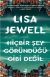 Hiçbir Şey Göründüğü Gibi Değil