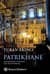 Patrikhane-İmparatorluktan Cumhuriyete Fener Rum Patrikhanesi