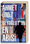 Beyoğlu'nun En Güzel Abisi