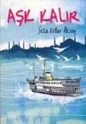 Aşk Kalır
